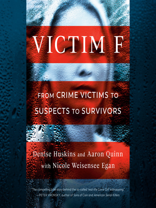 Title details for Victim F by Denise Huskins - Available